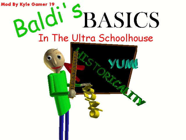 Baldi S Basics In The Ultra Schoolhouse Baldi S Basics Works In Progress - roblox baldi's basics schoolhouse